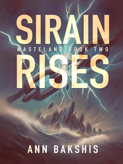 Title details for Sirain Rises by Ann Bakshis - Wait list